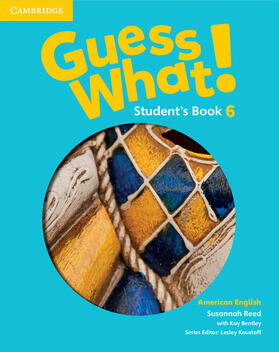 Reed |  Guess What! American English Level 6 Student's Book | Buch |  Sack Fachmedien