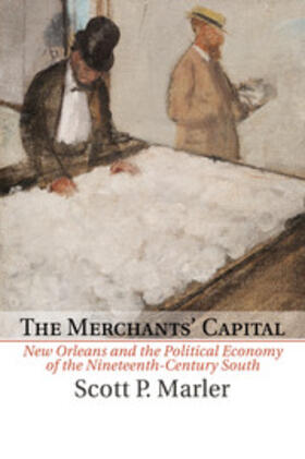 Marler |  The Merchants' Capital | Buch |  Sack Fachmedien