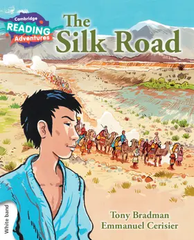 Bradman |  Cambridge Reading Adventures The Silk Road White Band | Buch |  Sack Fachmedien