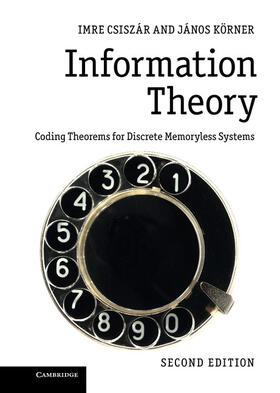 Csiszár / Körner |  Information Theory | Buch |  Sack Fachmedien