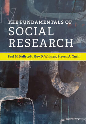 Kellstedt / Whitten / Tuch |  The Fundamentals of Social Research | Buch |  Sack Fachmedien