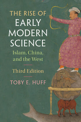 Huff |  The Rise of Early Modern Science | Buch |  Sack Fachmedien