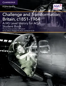 Dixon / Gillingham / Fordham |  A/AS Level History for AQA Challenge and Transformation | Buch |  Sack Fachmedien