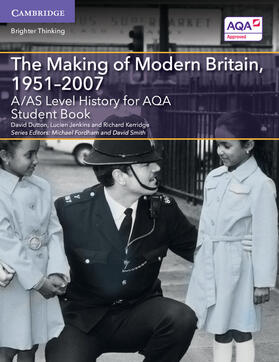 Dutton / Jenkins / Kerridge |  A/AS Level History for AQA The Making of Modern Britain, 1951-2007 | Buch |  Sack Fachmedien