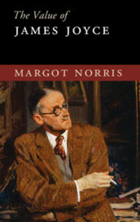 Norris |  The Value of James Joyce | Buch |  Sack Fachmedien