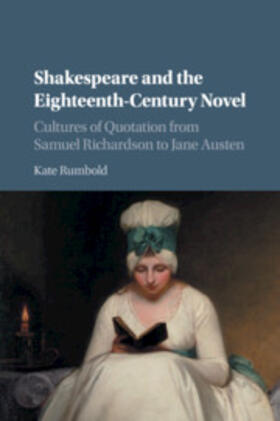 Rumbold |  Shakespeare and the Eighteenth-Century Novel | Buch |  Sack Fachmedien