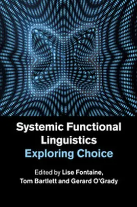 Bartlett / Fontaine / O'Grady |  Systemic Functional Linguistics | Buch |  Sack Fachmedien