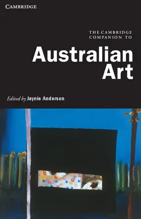 Anderson |  The Cambridge Companion to Australian Art | Buch |  Sack Fachmedien