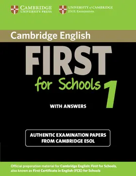  Cambridge English First for Schools 1 Student's Book with Answers | Buch |  Sack Fachmedien