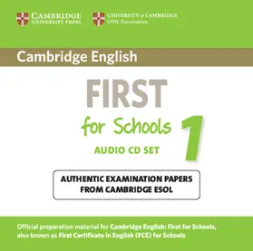  Cambridge English First for Schools 1 Audio CDs (2) | Sonstiges |  Sack Fachmedien