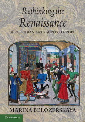 Belozerskaya |  Rethinking the Renaissance | Buch |  Sack Fachmedien