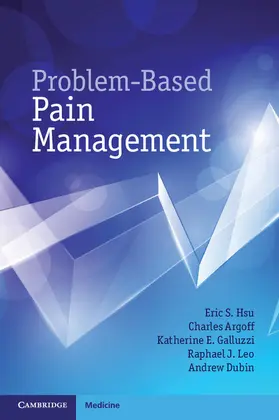 Hsu / Argoff / Galluzzi |  Problem-Based Pain Management | Buch |  Sack Fachmedien