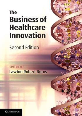 Burns |  The Business of Healthcare Innovation | Buch |  Sack Fachmedien