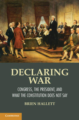 Hallett |  Declaring War | Buch |  Sack Fachmedien