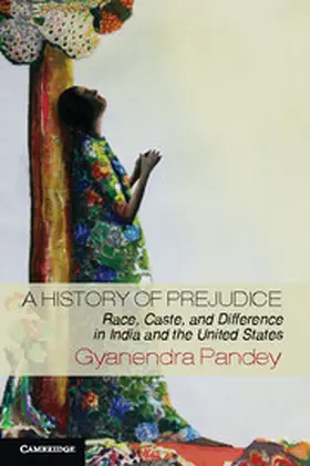 Pandey |  A History of Prejudice | Buch |  Sack Fachmedien