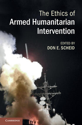 Scheid |  The Ethics of Armed Humanitarian Intervention | Buch |  Sack Fachmedien