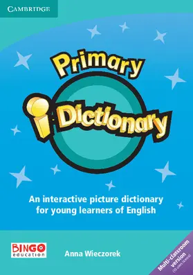 Wieczorek |  Primary i-Dictionary Level 1 CD-ROM (Up to 10 classrooms) | Sonstiges |  Sack Fachmedien