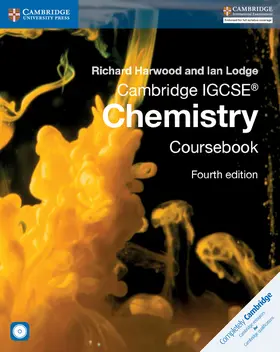 Harwood / Lodge |  Cambridge IGCSE® Chemistry Coursebook with CD-ROM | Buch |  Sack Fachmedien