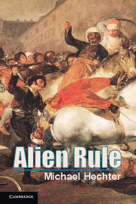 Hechter |  Alien Rule | Buch |  Sack Fachmedien