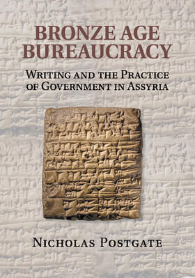 Postgate |  Bronze Age Bureaucracy | Buch |  Sack Fachmedien