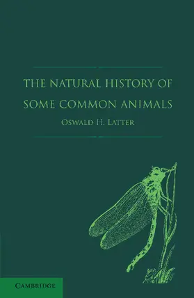 Latter |  The Natural History of Some Common Animals | Buch |  Sack Fachmedien