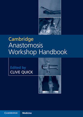 Quick |  Cambridge Anastomosis Workshop Handbook with Video Content on 4 DVDs | Buch |  Sack Fachmedien