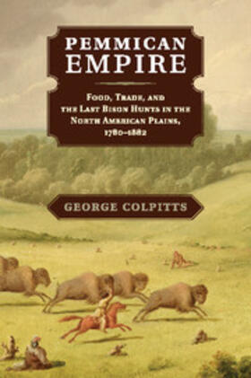 Colpitts |  Pemmican Empire | Buch |  Sack Fachmedien
