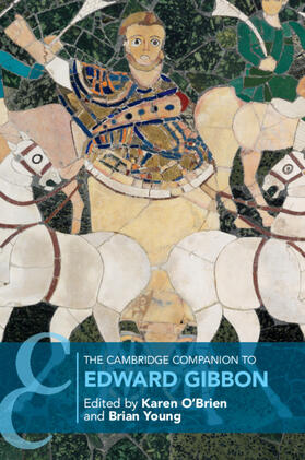 O'Brien / Young |  The Cambridge Companion to Edward Gibbon | Buch |  Sack Fachmedien