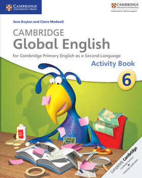 Medwell / Boylan |  Cambridge Global English Stage 6 Activity Book | Buch |  Sack Fachmedien