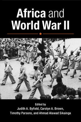 Byfield / Brown / Parsons |  Africa and World War II | Buch |  Sack Fachmedien