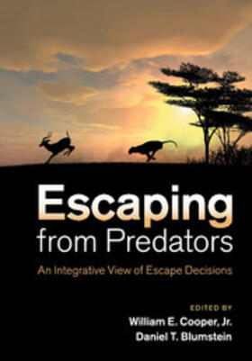 Blumstein / Cooper, Jr |  Escaping From Predators | Buch |  Sack Fachmedien