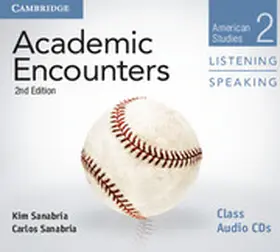 Sanabria / Seal |  Academic Encounters Level 2 Class Audio CDs (2) Listening and Speaking: American Studies | Sonstiges |  Sack Fachmedien