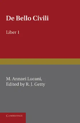 Getty / Lucan |  de Bello Civili I | Buch |  Sack Fachmedien