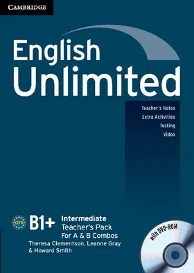 Clementson / Gray / Smith |  English Unlimited Intermediate A and B Teacher's Pack (Teacher's Book with DVD-ROM) | Buch |  Sack Fachmedien