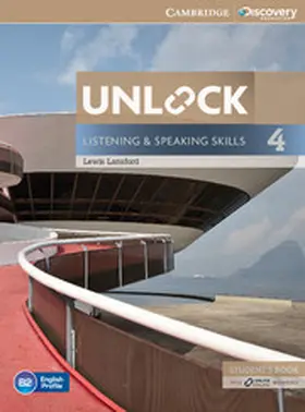 Lansford |  Unlock Level 4 Listening and Speaking Skills Student's Book and Online Workbook | Buch |  Sack Fachmedien