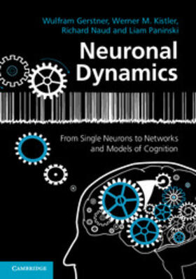 Gerstner / Kistler / Naud |  Neuronal Dynamics | Buch |  Sack Fachmedien