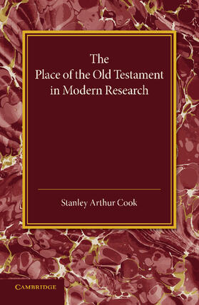Cook |  The Place of the Old Testament in Modern             Research | Buch |  Sack Fachmedien
