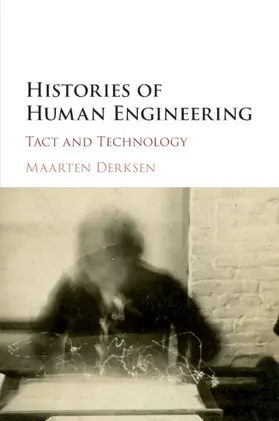 Derksen |  Histories of Human Engineering | Buch |  Sack Fachmedien