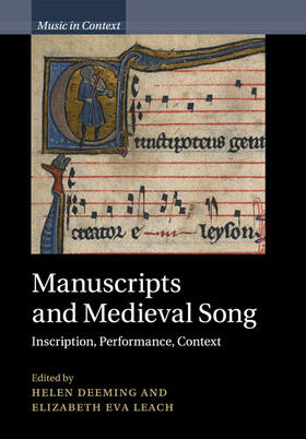 Deeming / Leach |  Manuscripts and Medieval Song | Buch |  Sack Fachmedien