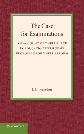 Brereton |  The Case for Examinations | Buch |  Sack Fachmedien