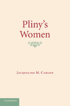 Carlon |  Pliny's Women | Buch |  Sack Fachmedien