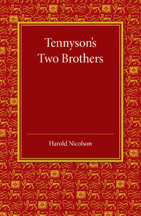 Nicolson |  Tennyson's Two Brothers | Buch |  Sack Fachmedien