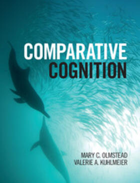 Kuhlmeier / Olmstead |  Comparative Cognition | Buch |  Sack Fachmedien