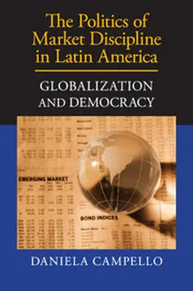 Campello |  The Politics of Market Discipline in Latin America | Buch |  Sack Fachmedien