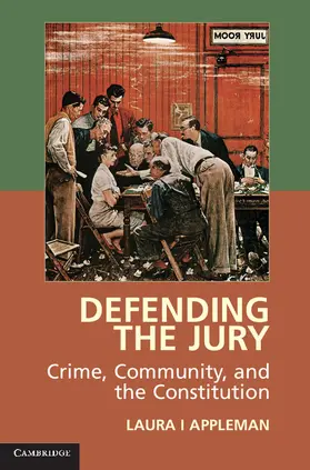 Appleman |  Defending the Jury | Buch |  Sack Fachmedien