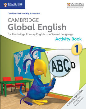Linse / Schottman |  Cambridge Global English Stage 1 Activity Book | Buch |  Sack Fachmedien