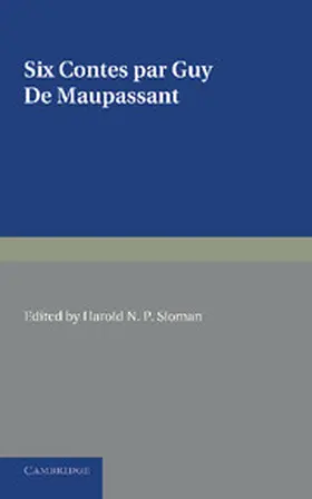 de Maupassant / Sloman |  Six Contes Par Guy de Maupassant | Buch |  Sack Fachmedien