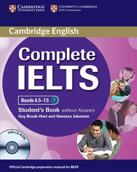 Brook-Hart / Jakeman |  Complete Ielts Bands 6.5-7.5 Student's Book Without Answers | Buch |  Sack Fachmedien