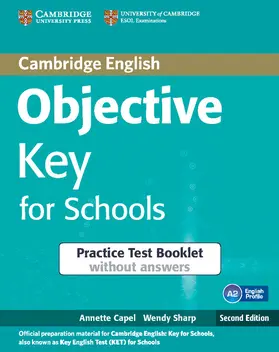 Capel / Sharp |  Objective Key for Schools Practice Test Booklet without Answ | Buch |  Sack Fachmedien