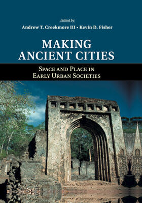 Creekmore, III / Fisher |  Making Ancient Cities | Buch |  Sack Fachmedien